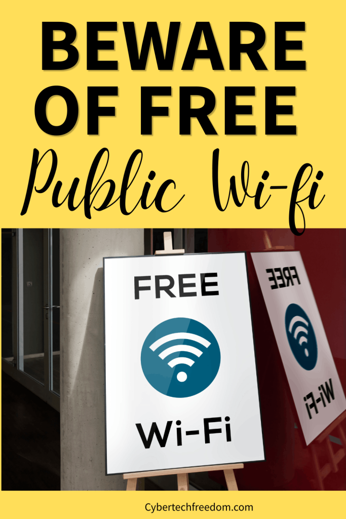 Beware Of FREE Public Wi-fi How to Use Public Wi-Fi Safely