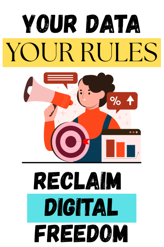 Reclaim Your Digital Freedom