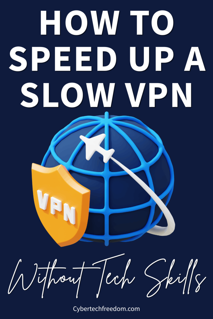 How to fix a slow VPN