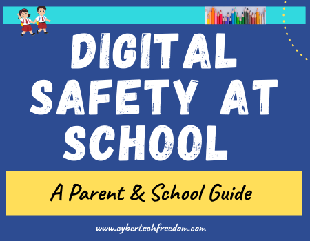 digital safety at school