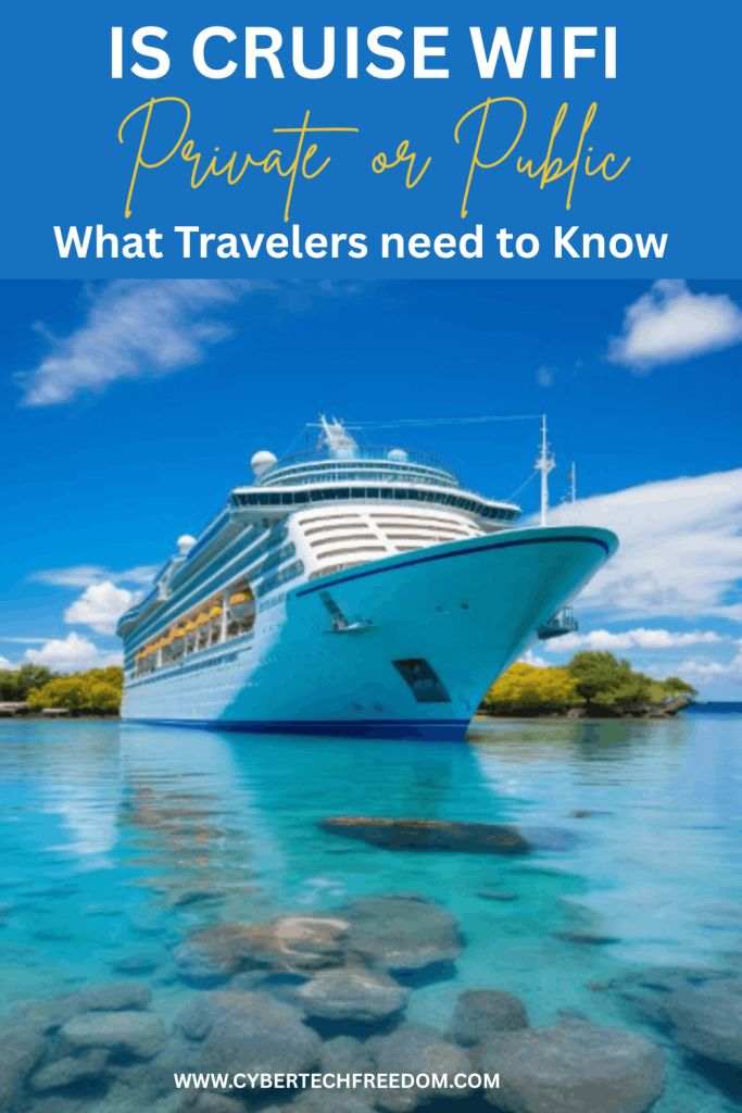 is cruise ship wi-fi public or private