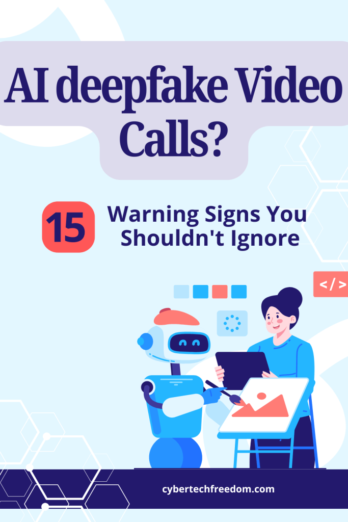 how to detect a deepfake video call in real time