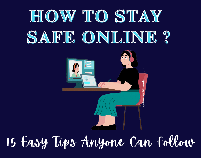 How to stay safe online for beginners