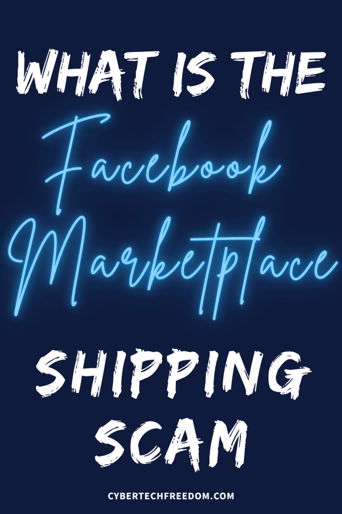 Facebook Marketplace Shipping Scam