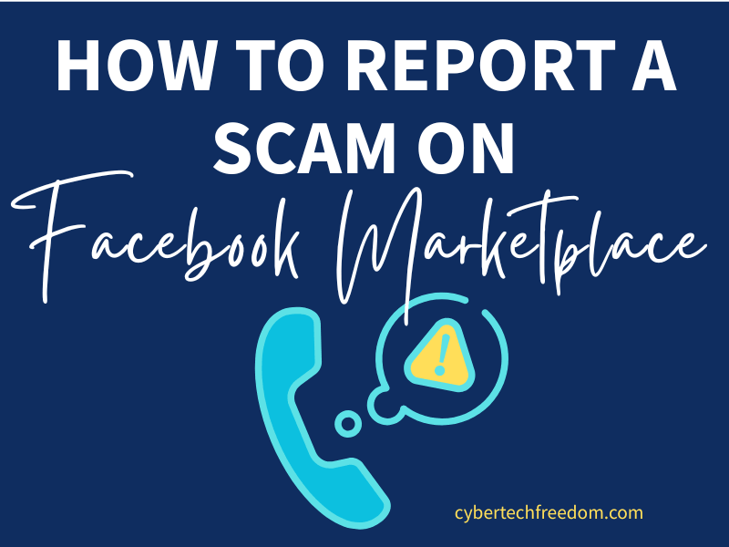 How to Report a Scam on Facebook Marketplace
