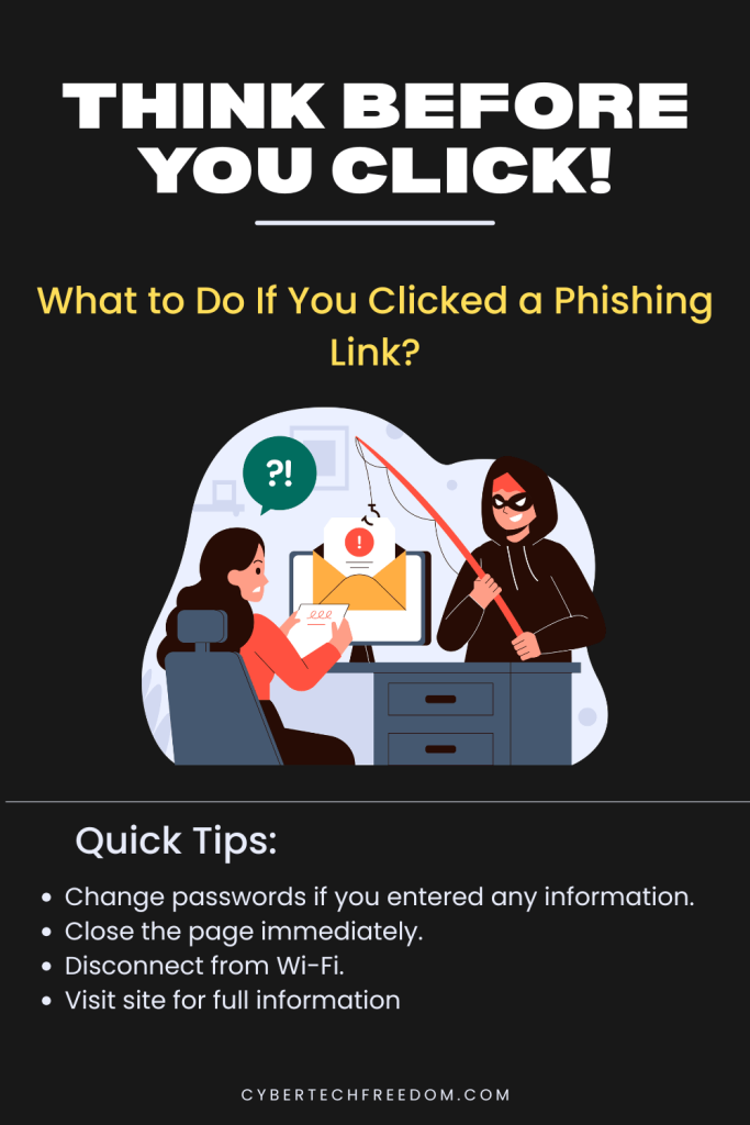 What to Do If You Clicked a Phishing Link (1) What to do if you clicked a phishing link?
