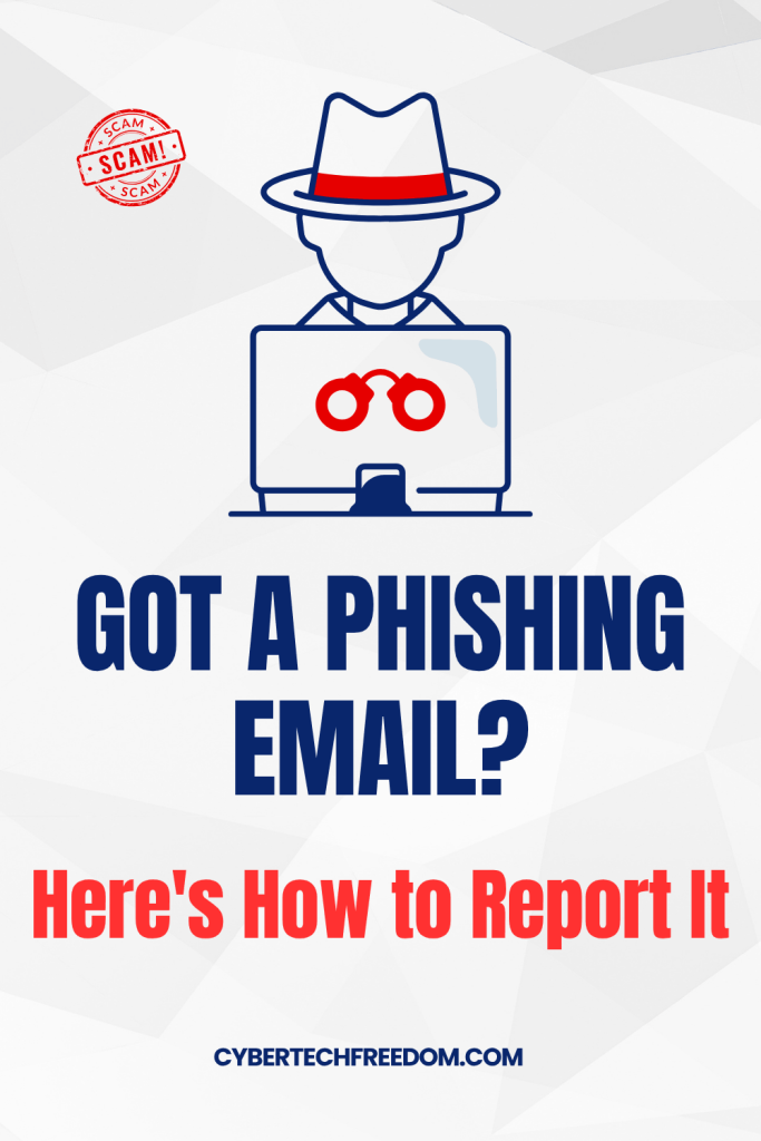 Got a Phishing Email Here's How to Report It Got a Phishing Email Here's How to Report It