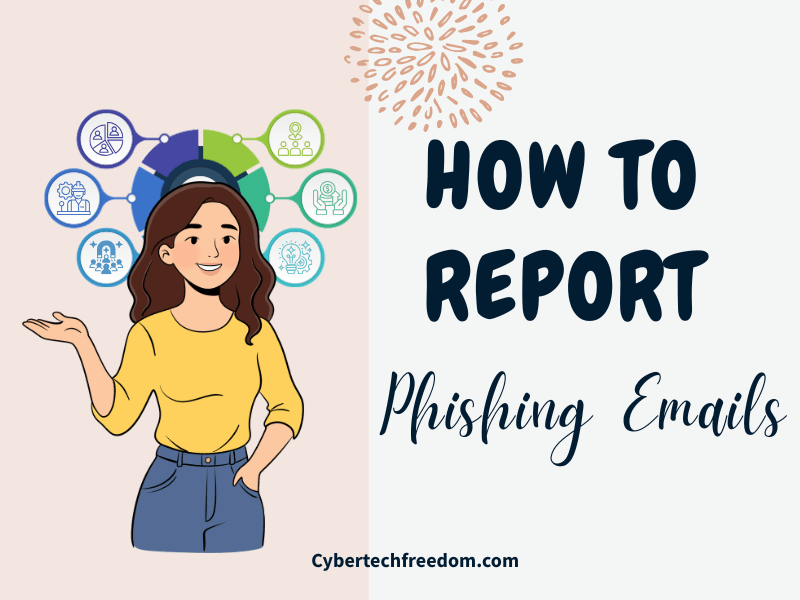 How to Report a Phishing Email