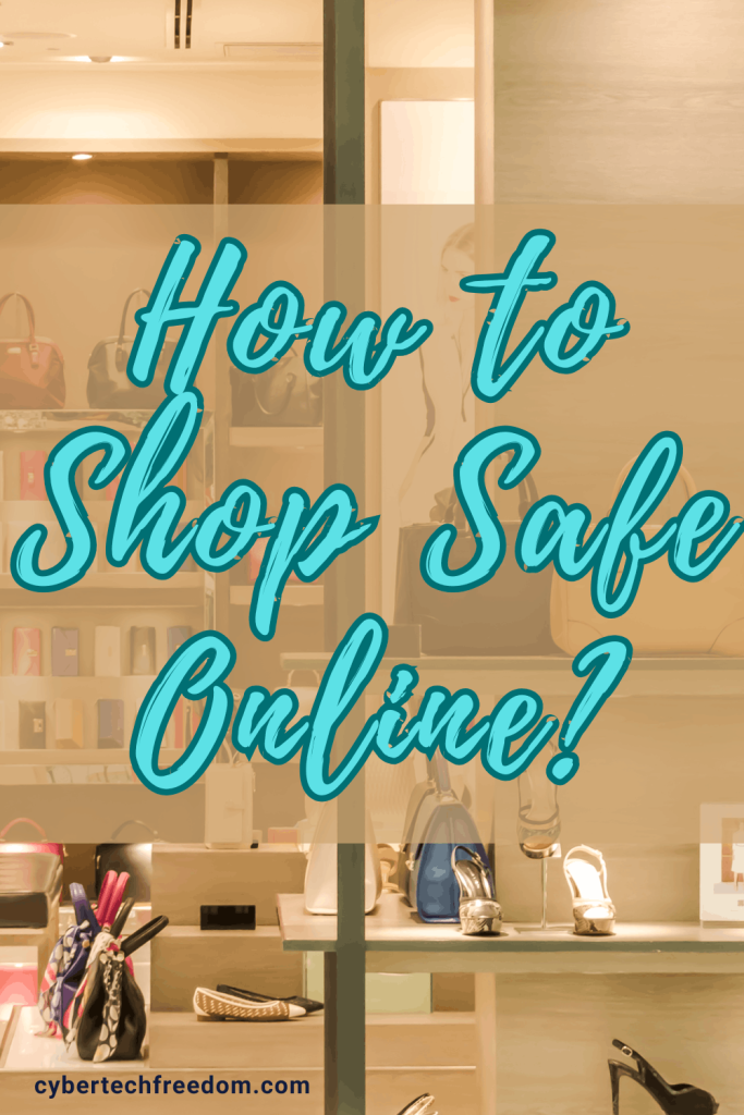 How to Shop Safe Online How to Shop Online Safely?