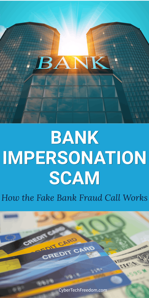 BANK IMPERSONATION SCAM